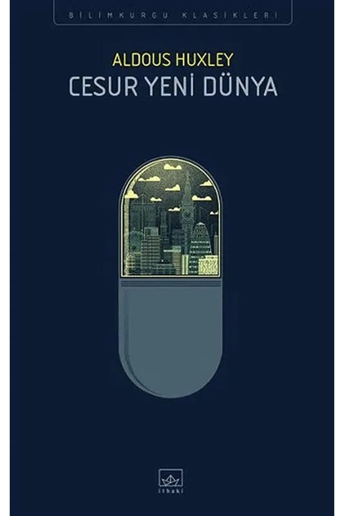 Cesur Yeni Dünya – Aldous Huxley