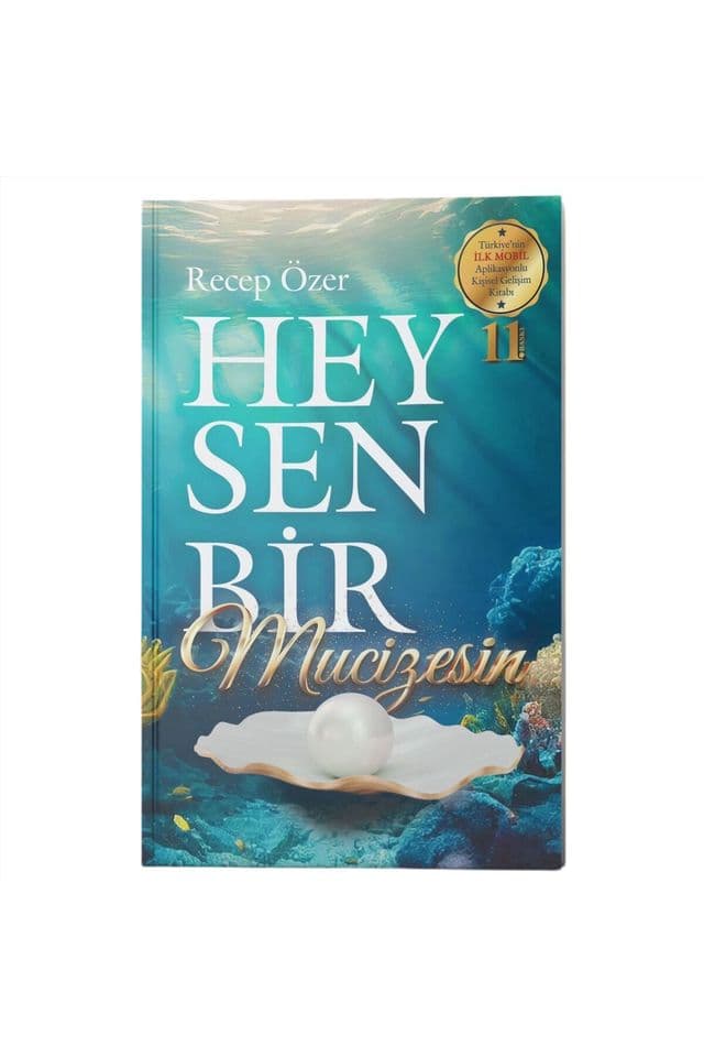 Hey Sen Bir Mucizesin