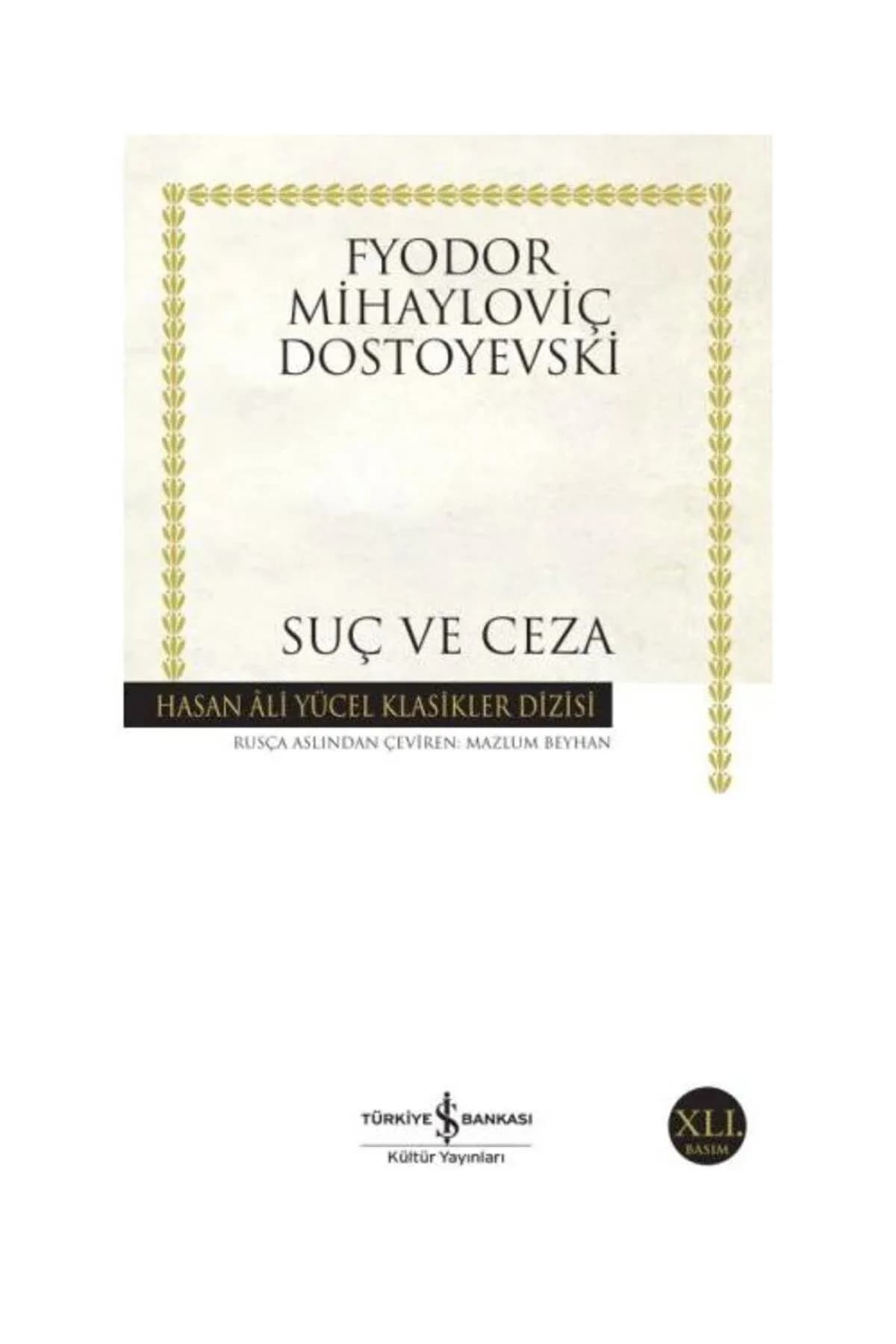 Suç ve Ceza – Fyodor Dostoyevski (Hasan Ali Yücel Klasikleri)