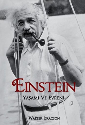 Albert Einstein: Yaşamı Ve Evrensel Teorisi – Walter Isaacson  görseli